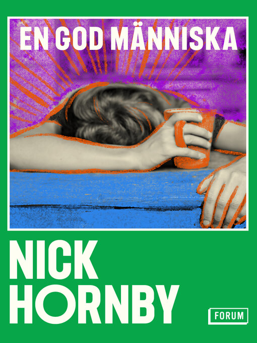 Title details for En god människa by Nick Hornby - Available